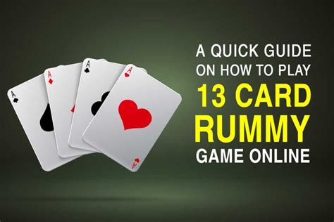 rummy 13 card game rules.